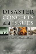 Disaster Concepts and Issues: A Guide for Social Work Education and Practice
